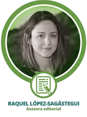 RAQUEL LÓPEZ-SAGÁSTEGUI - Asesora Editorial